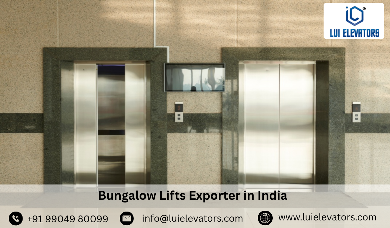 Bungalow Lifts Exporter in India