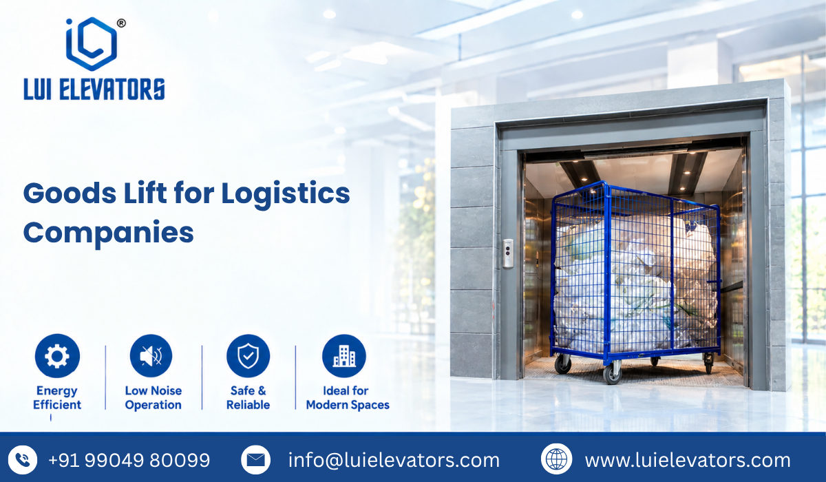 Goods Lift for Logistics Companies