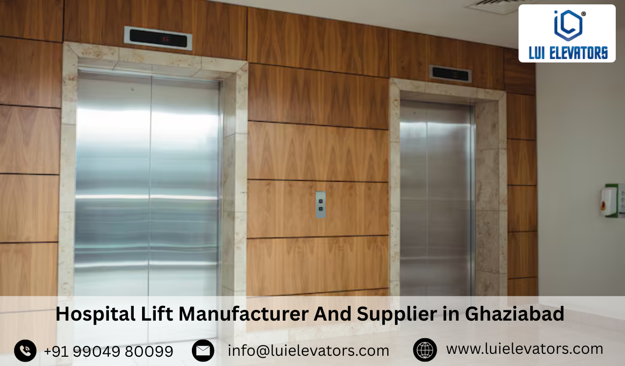 Hospital Lift Manufacturer & Supplier in Ghaziabad