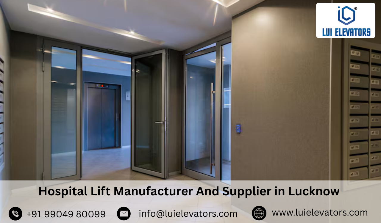 Hospital Lift Manufacturer & Supplier in Lucknow
