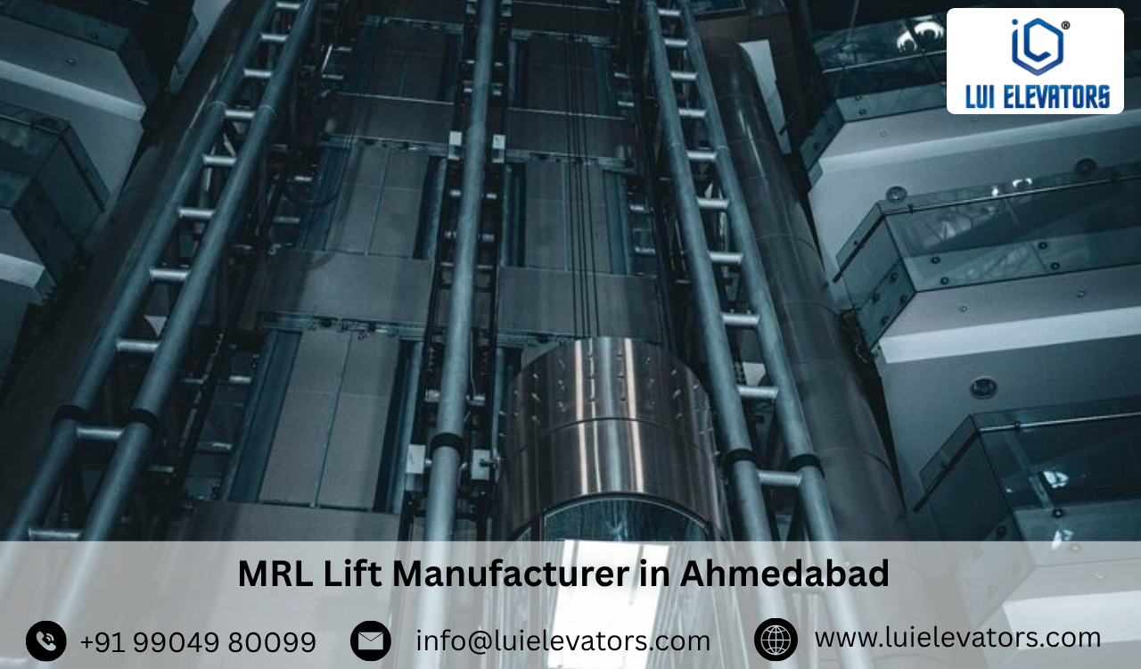 MRL Lift Manufacturer in Ahmedabad